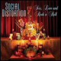 Purchase Social Distortion - Sex, Love And Rock 'n' Roll