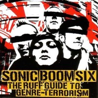 Purchase Sonic Boom Six - The Ruff Guide To Genre-Terrorism