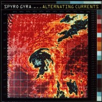 Purchase Spyro Gyra - Alternating Currents