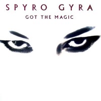 Purchase Spyro Gyra - Got The Magic