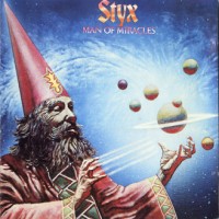 Purchase Styx - Man of Miracles (Remastered 1990)