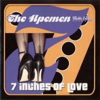 Purchase The Apemen - 7 Inches Of Love