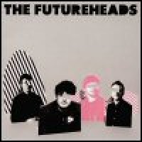 Purchase The Futureheads - The Futureheads