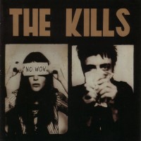 Purchase The Kills - No Wow