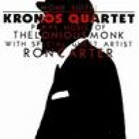 Purchase Thelonious Monk - Kronos Quartet - Monk Suite
