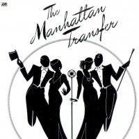 Purchase The Manhattan Transfer - The Manhattan Transfer