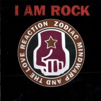 Purchase Zodiac Mindwarp & The Love Reaction - I Am Rock