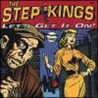 Purchase The Step Kings - Let's Get It On!
