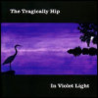 Purchase The Tragically Hip - In Violet Light