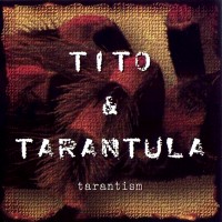 Purchase Tito & Tarantula - Tarantism