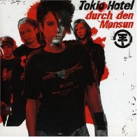 Purchase Tokio Hotel - Durch Den Monsun