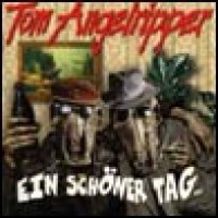 Purchase Tom Angelripper - Ein Schoner Tag