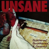 Purchase Unsane - Scattered, Smothered & Covered