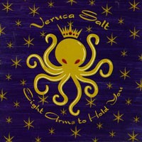 Purchase Veruca Salt - Eight Arms to Hold You