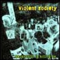 Purchase Violent Society - Separation Is Killing Us