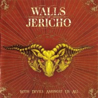 Purchase Walls Of Jericho - With Devils Amongst Us All