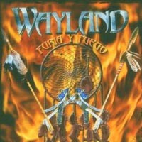 Purchase Wayland - Furia Y Fuego