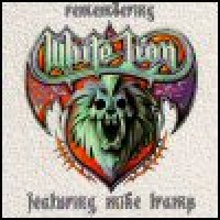 Purchase White Lion & Mike Tramp - Remembering White Lion