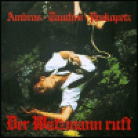 Purchase Wolfgang Ambros & Joesi Prokopetz & Manfred Tauchen - Der Watzmann Ruft