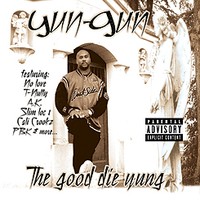 Purchase Yun-Gun - The Good Die Yung