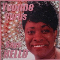 Purchase Yvonne Curtis - Says Hello