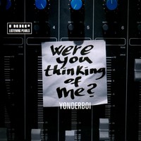 Purchase yonderboy - Were You Thinking Of Me