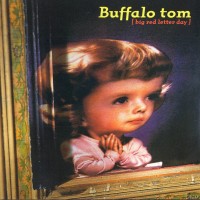Purchase Buffalo Tom - Big Red Letter Day