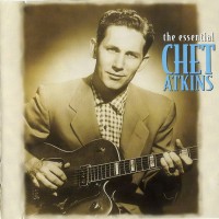 Purchase Chet Atkins - The Essential Chet Atkins