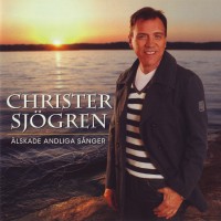 Purchase Christer Sjögren - Älskade Andliga Sånger