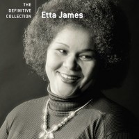 Purchase Etta James - The Definitive Collection