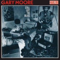 Purchase Gary Moore - Still Got The Blues
