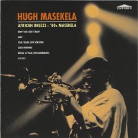 Purchase Hugh Masekela - African Breeze: 80's Masekela
