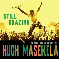 Purchase Hugh Masekela - Still Grazing
