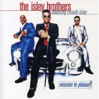 Purchase The Isley Brothers - Mission To Please