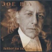 Purchase Joe Ely - Letter to Laredo