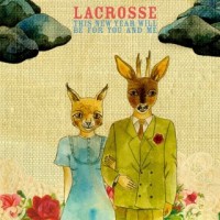 Purchase Lacrosse - This New Year Will Be For You And Me