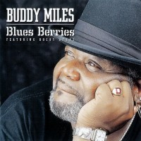 Purchase Buddy Miles - Blues Berries