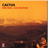 Purchase Cactus - One Way...Or Another (Vinyl)