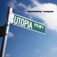 Purchase Fountains Of Wayne - Utopia Parkway
