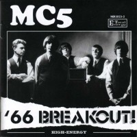 Purchase MC5 - '66 Breakout!