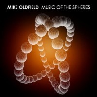 Purchase Mike Oldfield - Music Of The Spheres
