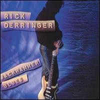 Purchase Rick Derringer - JACKHAMMER BLUES
