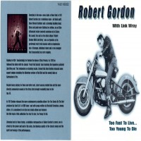 Purchase Robert Gordon - Too Fast To Live... Too Youg T