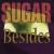Buy sugar - Besides CD1 Mp3 Download
