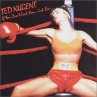 Purchase Ted Nugent - If You Can't Lick 'Em ... Lick 'Em