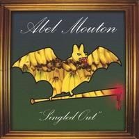 Purchase Abel Mouton - Singled Out