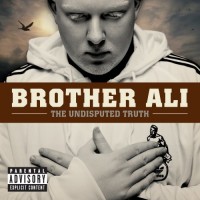 Purchase Brother Ali - The Undisputed Truth