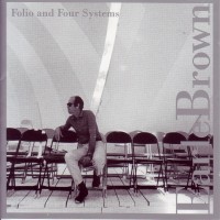 Purchase Earle Brown - Folio and Four Systems