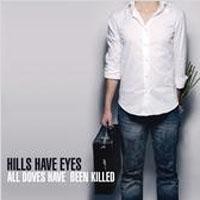 Purchase Hills Have Eyes - All Doves Have Been Killed (EP)
