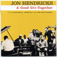 Purchase Jon Hendricks - A Good Git-Together